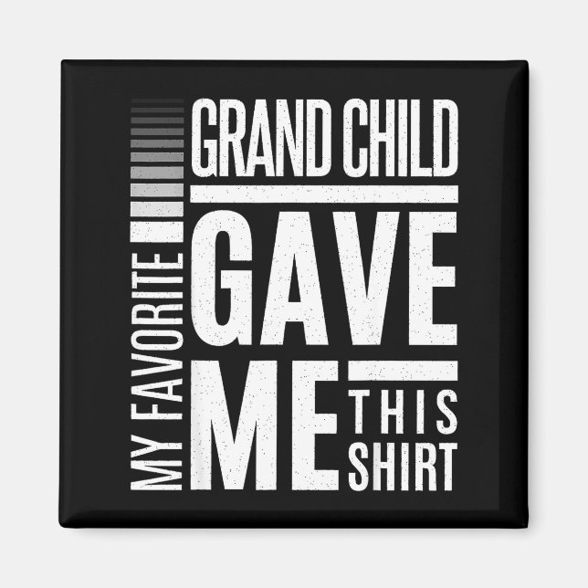 Aimant My Favorite Granhild Gave Me This Men Fathers Day  (Devant)