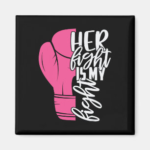 Aimant My Fight Breast Cancer Awareness Fami