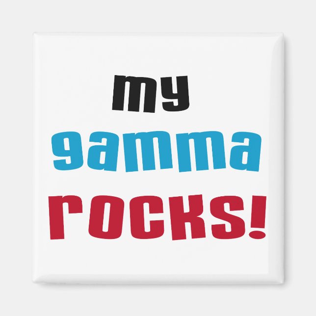Aimant My Gamma Rocks T-shirts et cadeaux (Devant)
