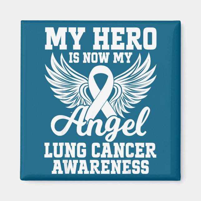 Aimant My Hero Is Now My Angel Lung Cancer Awareness  (Devant)