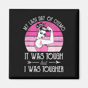 Aimant My Last Day of Chemo Breast Cancer Chimiotherapy S