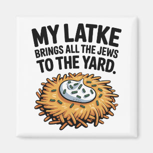 Aimant My Latke Amène tous les Juifs à l'Hanoukka du tria