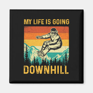 Aimant My Life Is Go Downhill - Snowboarder Snowboardi