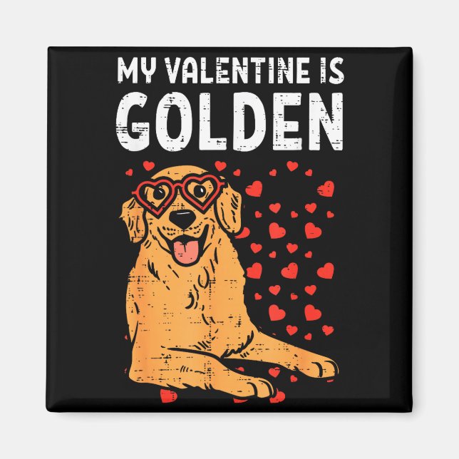 Aimant My Valentine Is Golden Retriever Valentines Day Pe (Devant)