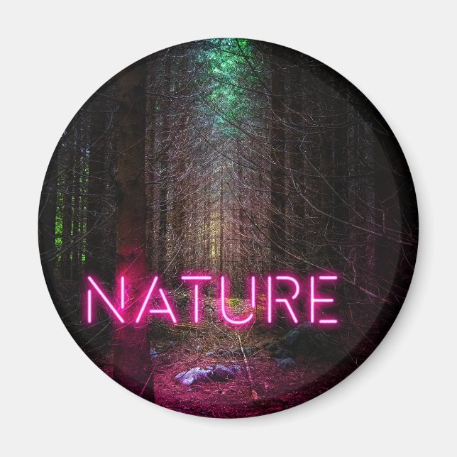 Aimant Mystère forêt d'épinette nature néon magenta signe (Devant)