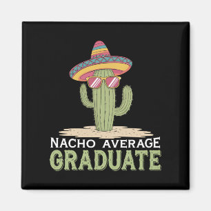 Aimant Nacho Moyenne Graduate Cactus Graduation Mexicaine