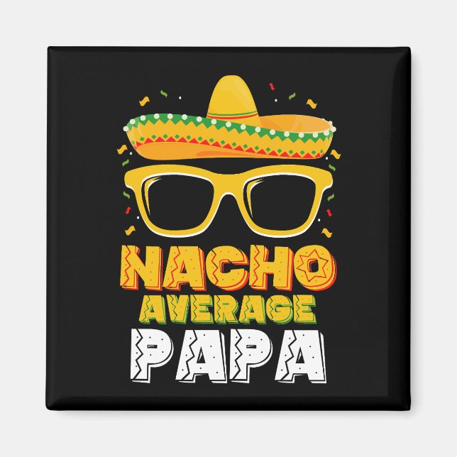 Aimant Nacho Moyenne Papa Famille Cinco De Mayo (Devant)