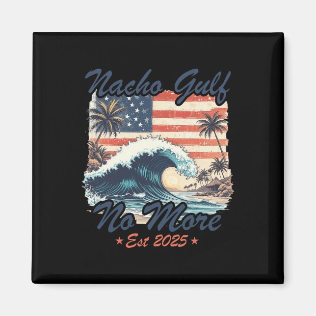 Aimant Nacho No More golfe des États-Unis d'Amérique Est (Devant)