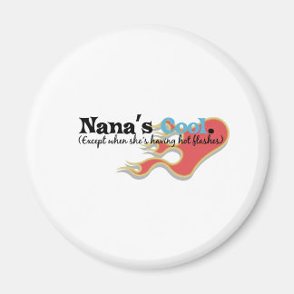 Aimant Nana a des bouffées de chaleur