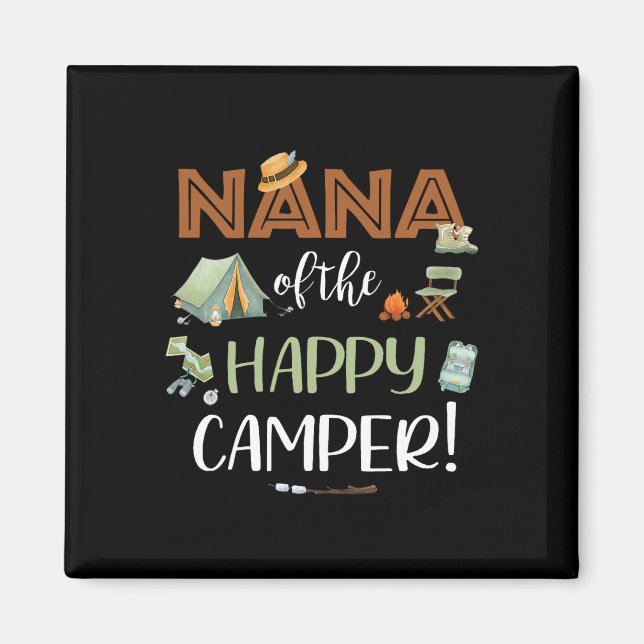 Aimant Nana du Happy Camper Premier Anniversaire Camping  (Devant)