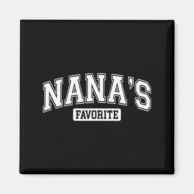 Aimant Nana's Favorite Family Baby Granhild Quote Family  (Devant)