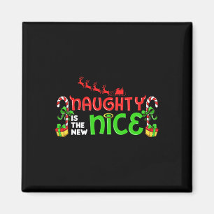 Aimant Naughty Est Le Nouveau Nice Noël Père Noël Naughty
