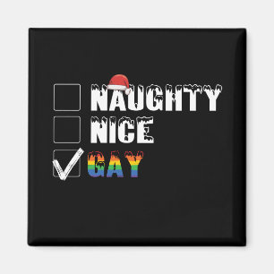 Aimant Naughty Nice Gay Rainbow Pride LGBT Noël Cadeau