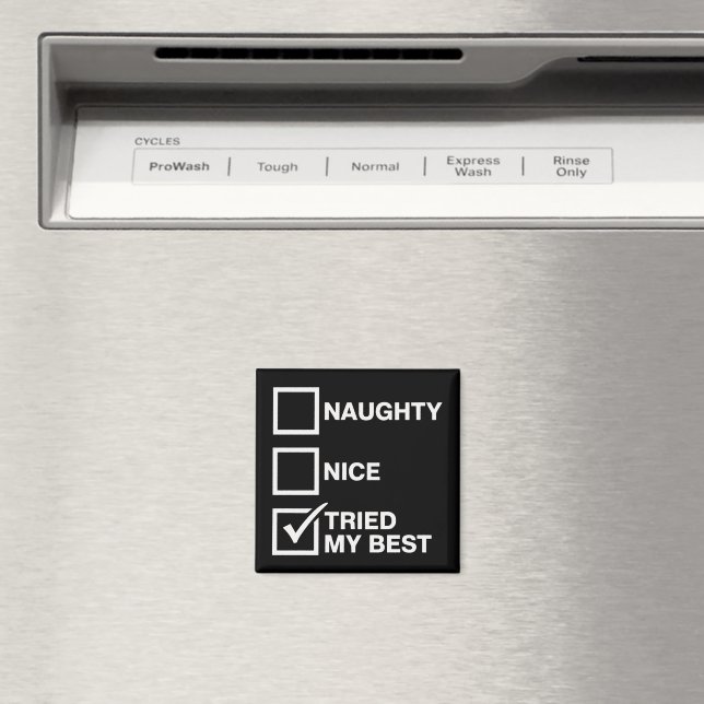 Aimant Naughty Nice List Tried My Best Santa Funny Xmas (In Situ (Lave-vaisselle))