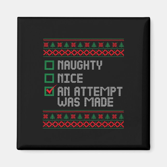 Aimant Naughty Ou Nice Drôle Une Tentative A Été Faite Ch (Devant)