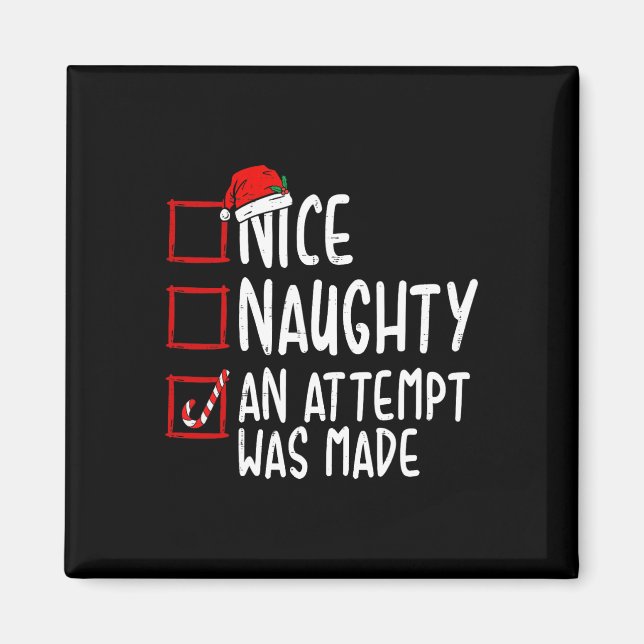 Aimant Naughty Ou Nice Drôle Une Tentative A Été Faite Ch (Devant)