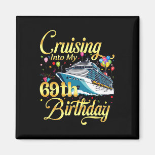 Aimant Naviguer vers mon 69e anniversaire Croisière 69 an