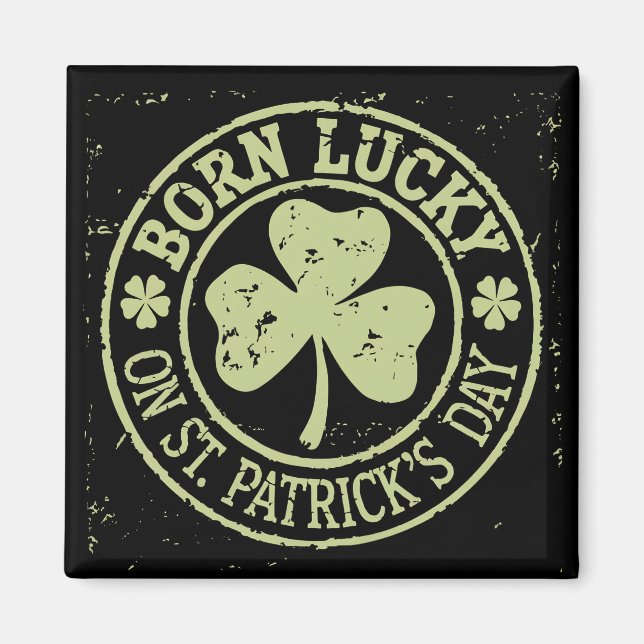 Aimant Né Chanceux Le Jour De La Saint-Patrick Anniversai (Devant)