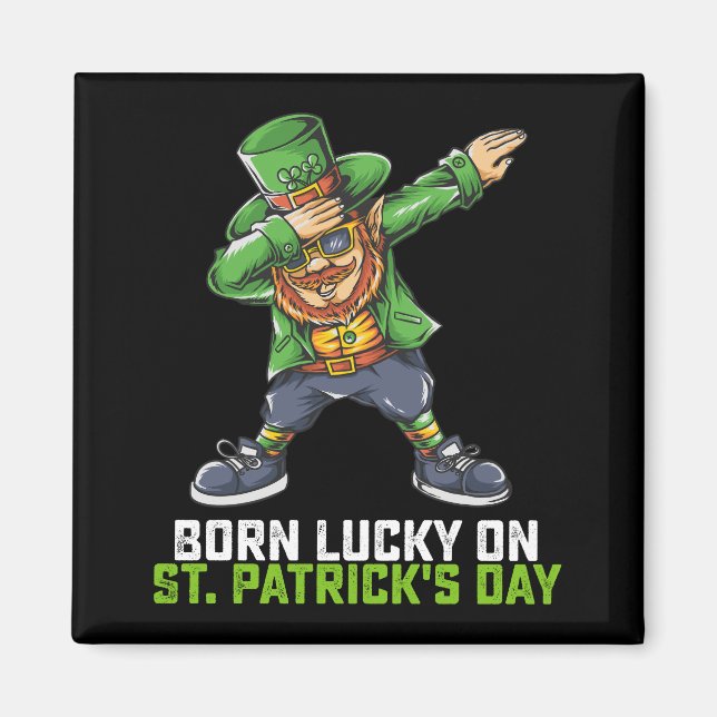 Aimant Né Chanceux Le Jour De La Saint-Patrick Dabbing An (Devant)