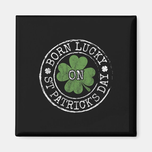 Aimant Né Chanceux le jour de la Saint-Patrick Trèfles ir (Devant)