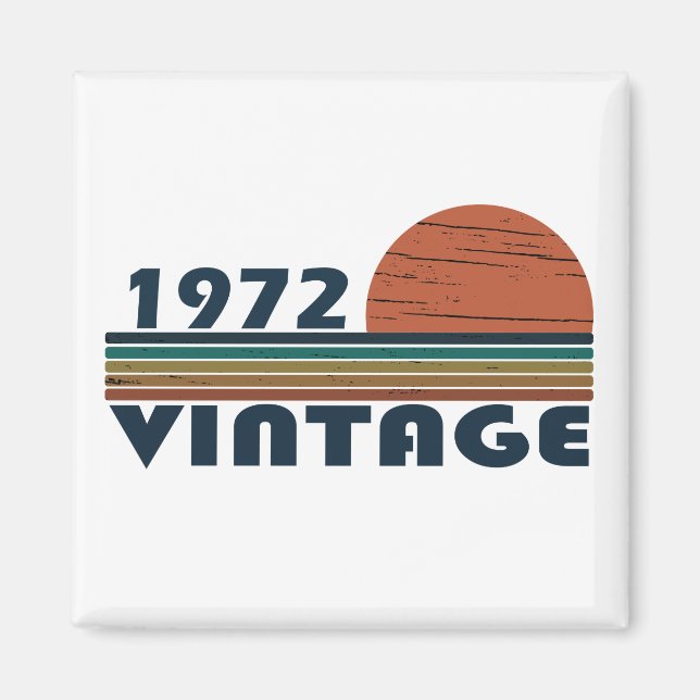 Aimant Né en 1972 cadeau d'anniversaire vintage (Devant)