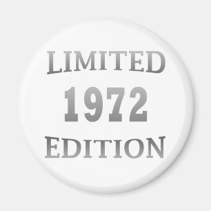 Aimant né en 1972 édition limitée anniversaire