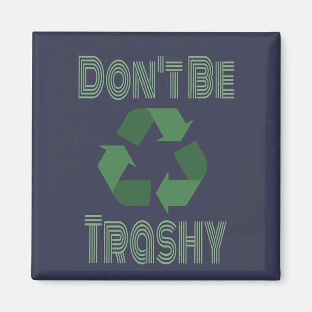 Aimant Ne faites pas de recyclage de déchets, restez du r (Devant)
