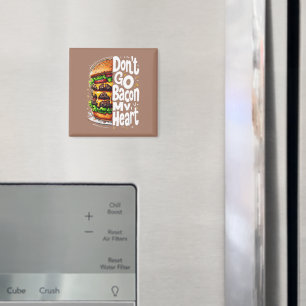 Aimant Ne faites pas fondre mon cœur pour du bacon, pun d