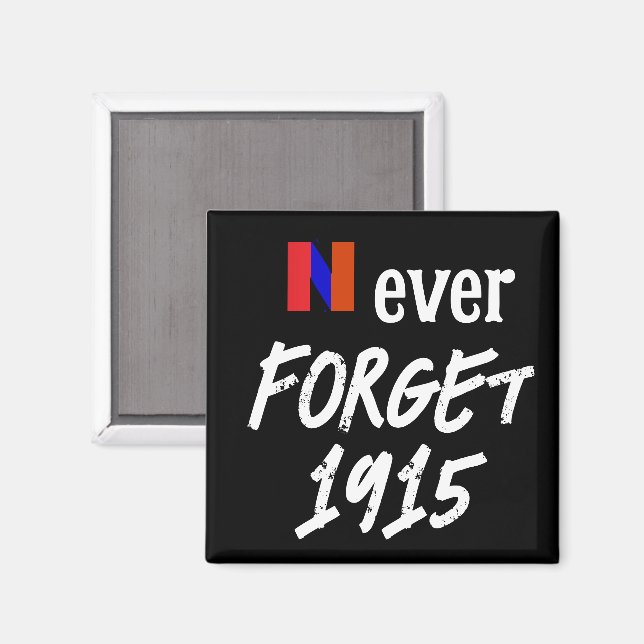 Aimant Ne jamais oublier 1915 (Recto/Verso)