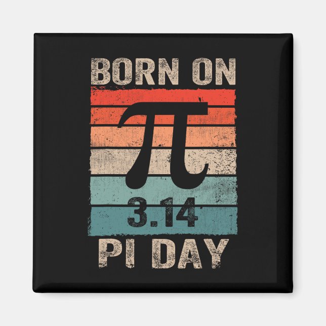 Aimant Né Le Jour Du Pi Anniversaire 2025 Joyeux Thé Math (Devant)