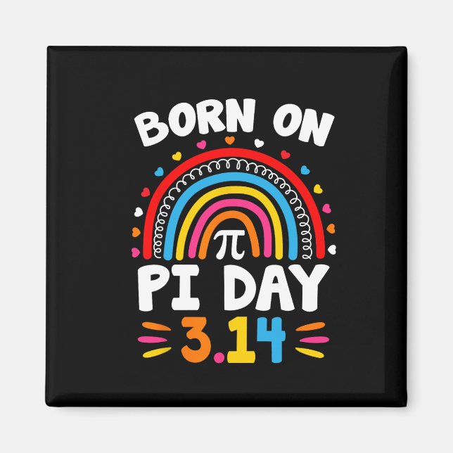 Aimant Né Le Jour Du Pi Anniversaire 2025 Joyeux Thé Math (Devant)