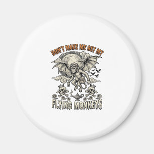 Aimant Ne me fais pas chercher les singes volants Hallowe