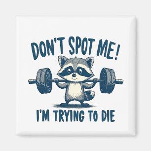 Aimant Ne me repérez pas, j'essaie Funy Fitness Raccoon