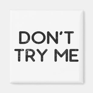 Aimant Ne m'essayez pas de papier tissulaire