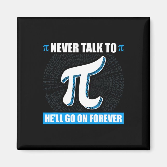 Aimant Ne Parlez Jamais À Pi Pi Happy Pi Day Math (Devant)