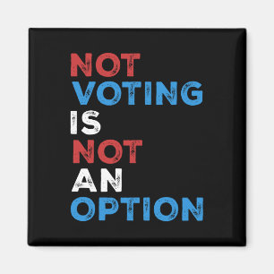 Aimant Ne Pas Voter N'Est Pas Une Option - Déclaration Gr