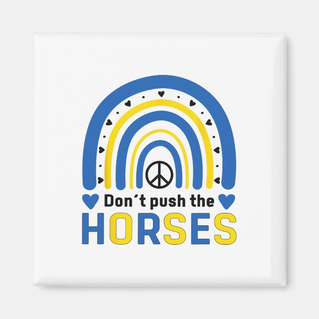 Aimant Ne poussez pas les chevaux - Citation drôle de mem (Devant)