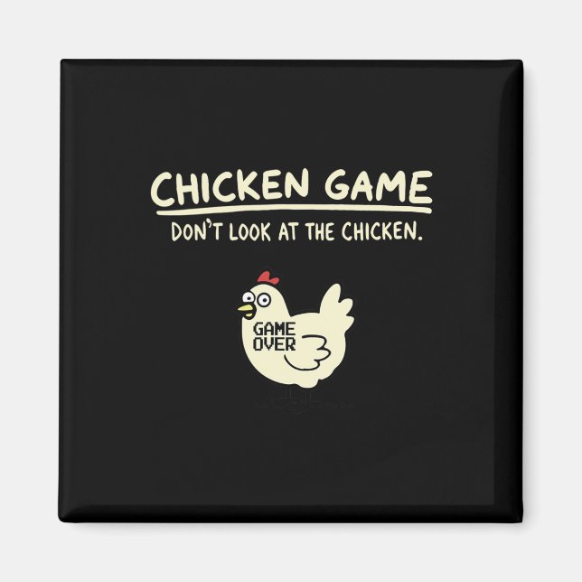 Aimant Ne regardez pas jeu du poulet  (Devant)