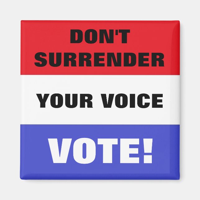 Aimant Ne renoncez pas à votre vote vocal ! (Devant)