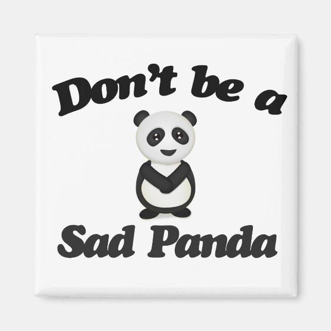 Aimant Ne sois pas un panda triste (Devant)
