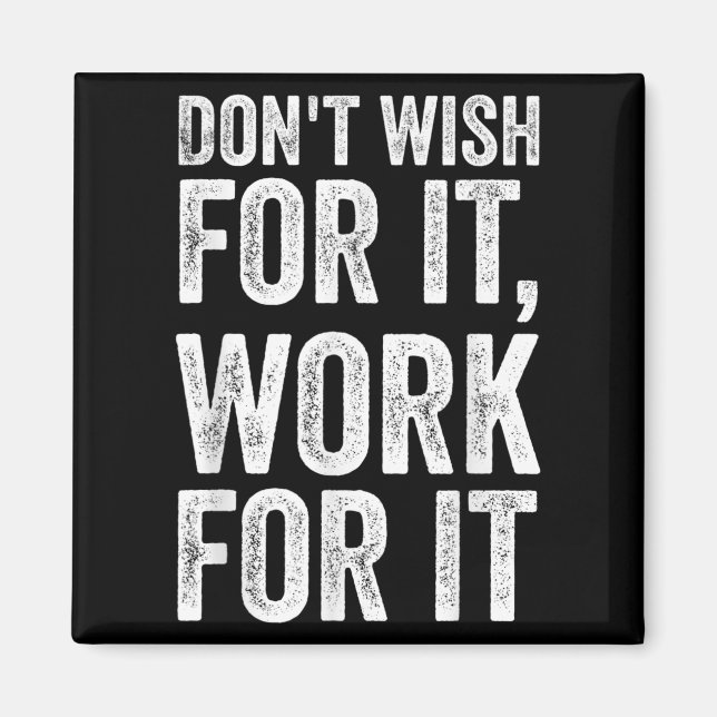 Aimant Ne Souhaitez Pas Travailler Pour Elle Motivationne (Devant)
