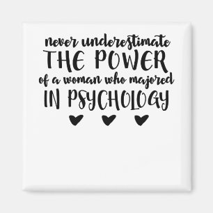 Aimant Ne sous-estimez jamais le pouvoir d'une femme qui 