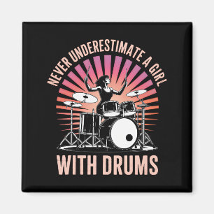 Aimant Ne sous-estimez jamais une fille batteur Drums fém