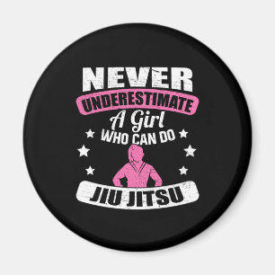 Aimant Ne Sous-Estimez Jamais Une Fille Qui Peut Faire Ji