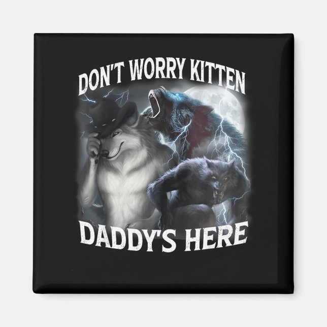 Aimant Ne t'inquiète pas, minou, papa est là Cool Drôle A (Devant)