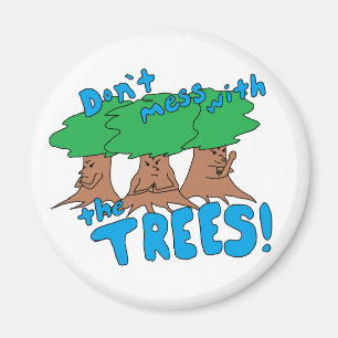 Aimant Ne touchez pas aux ARBRES !