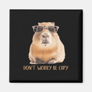 Aimant Ne vous inquiétez pas être Capy Capybara
