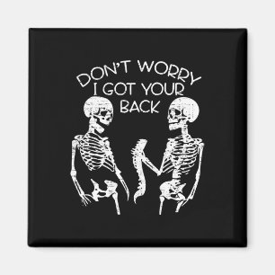 Aimant Ne vous inquiétez pas j'ai votre Ck Halloween Skel
