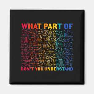 Aimant Nerdy Quelle Partie Des Maths Ne Comprenez-Vous Pa