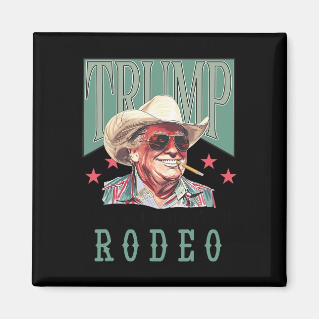 Aimant N'est pas mon premier rodéo Western Cowboy Funny T (Devant)